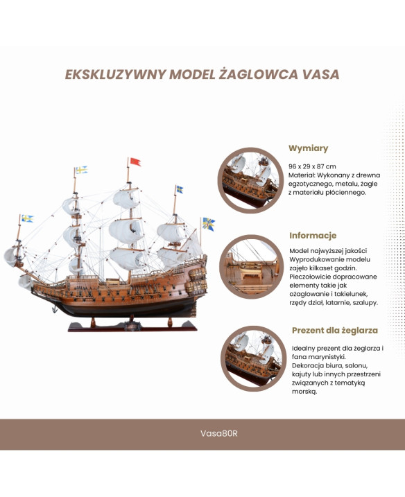 Ekskluzywny model żaglowca Vasa z rozwiniętymi żaglami - Vasa80R